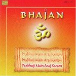 Bhajan - Prabhuji Main Araj Karoon - Pt. Bhimsen Joshi Song Download